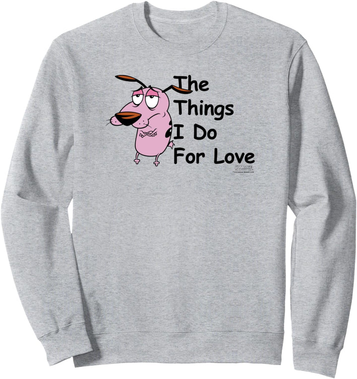 Courage the Cowardly Dog For Love Sweatshirt