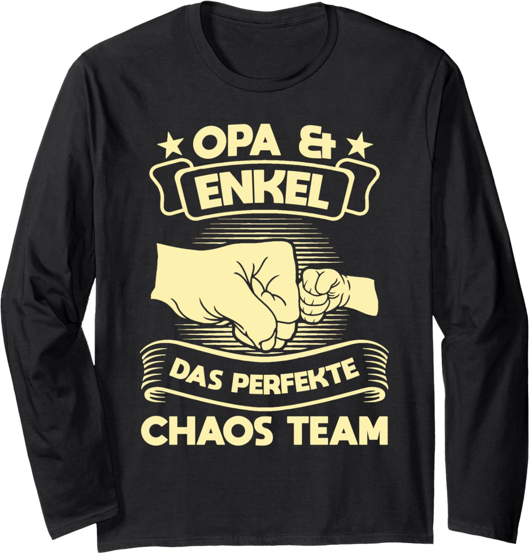 Opa & Enkel das perfekte Chaos Team Opa Enkel Langarmshirt
