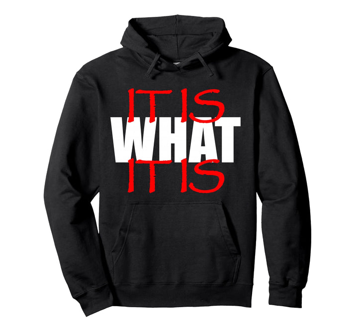 It Is What It Is - Deutsch Englisch Spruch Pullover Hoodie