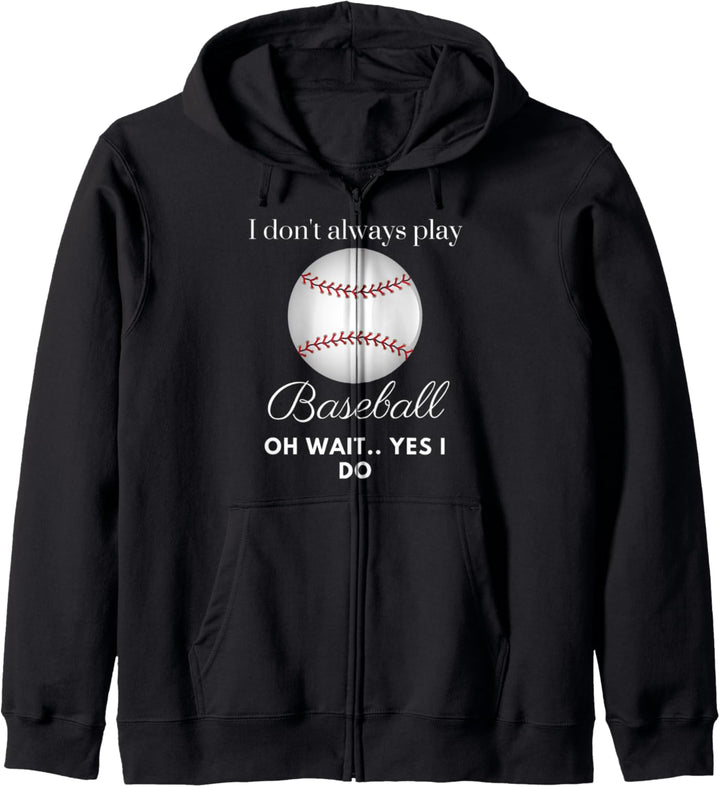 Lustig, dass ich nicht immer Baseball-Sportspieler spiele Kapuzenjacke
