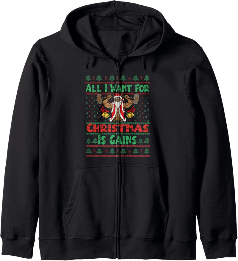 All I Want For Christmas Is Gains - Ugly Christmas Fitness Kapuzenjacke