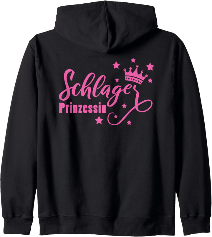 Schlagerprinzessin Schlagermusik Prinzessin Schlager Lustig Kapuzenjacke