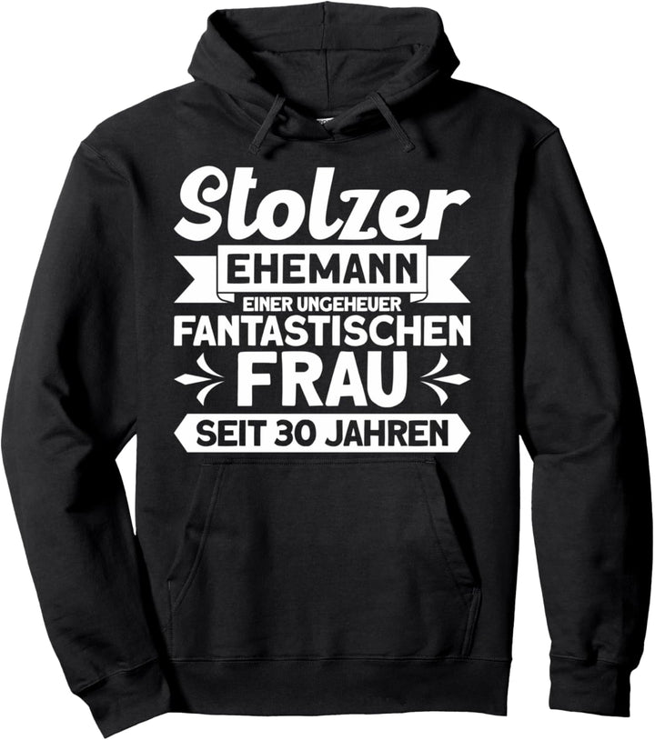 Perlenhochzeit 30 Jahre Ehe 30 Jahre Verheiratet Ehepaar Pullover Hoodie