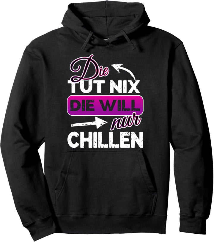 lustiges Chillershirt Geschenk für Teenager Mädchen Pullover Hoodie