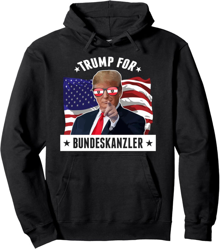 Trump For Bundeskanzler Österreich Flagge Donald Trump 2024 Pullover Hoodie