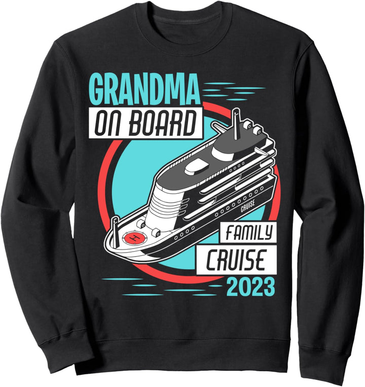 Family Cruise 2023 Hemd Oma On Board Matching Vacation Sweatshirt