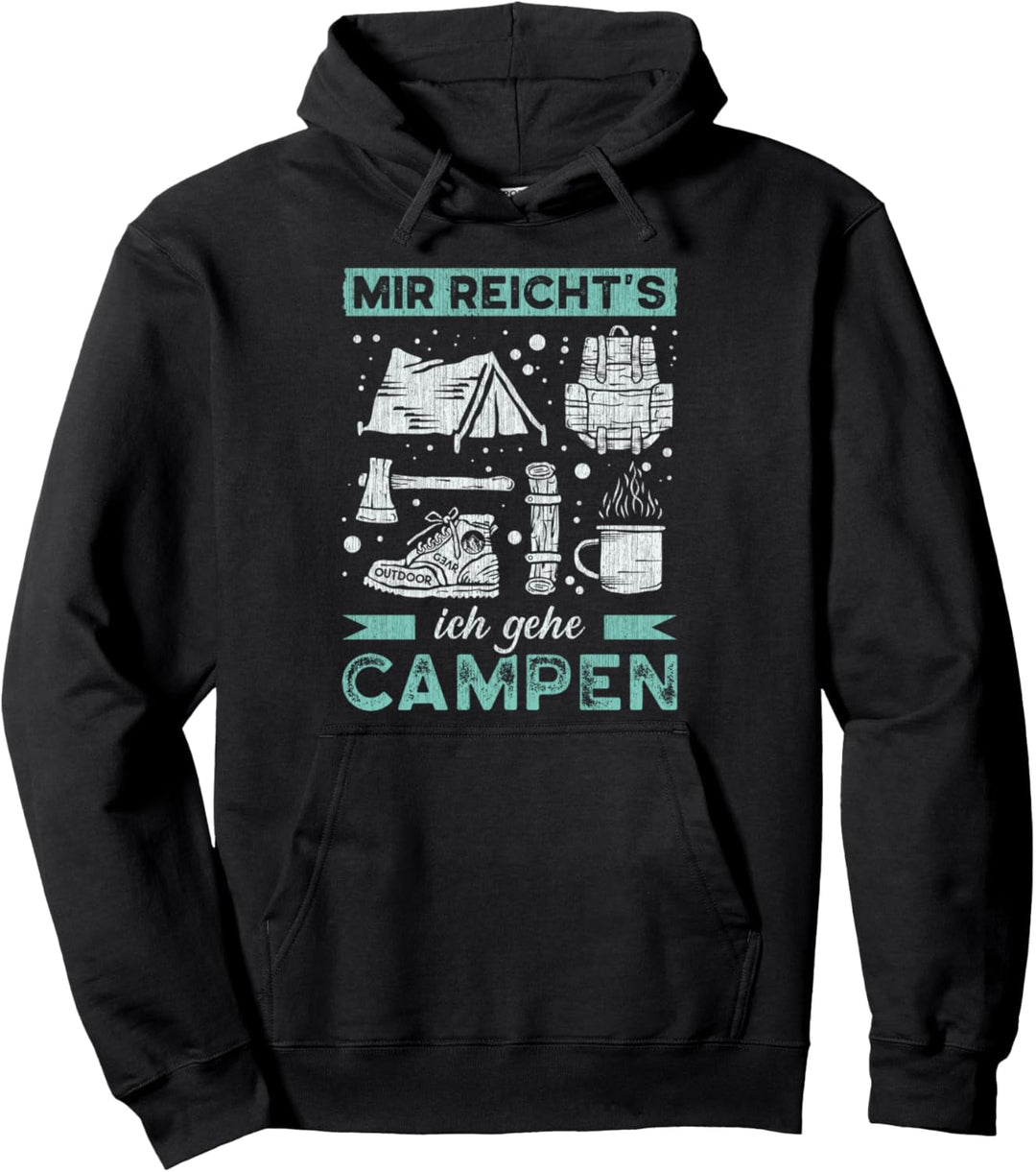 Camper Spruch, Urlaub Campingplatz, Camping-Zubehör Pullover Hoodie