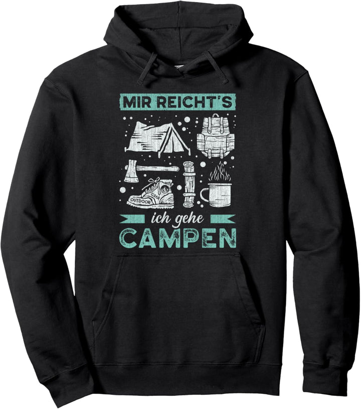 Camper Spruch, Urlaub Campingplatz, Camping-Zubehör Pullover Hoodie