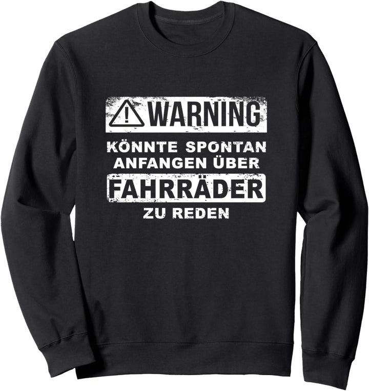 Warning Spontan Über Fahrräder Reden, Lustiges Fahrrad Sweatshirt