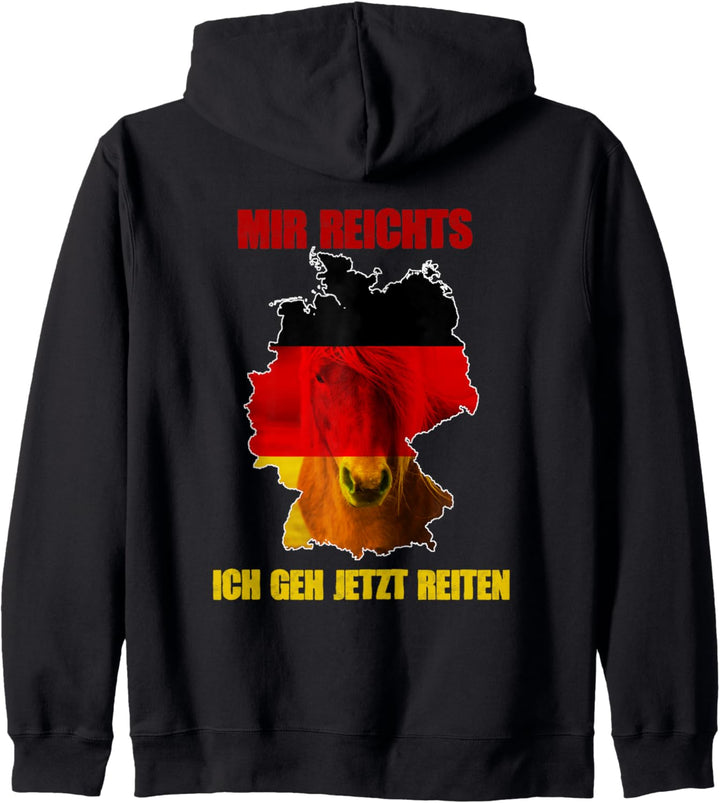 Mir reichts ich geh jetzt Reiten - lustiges Pferde Kapuzenjacke