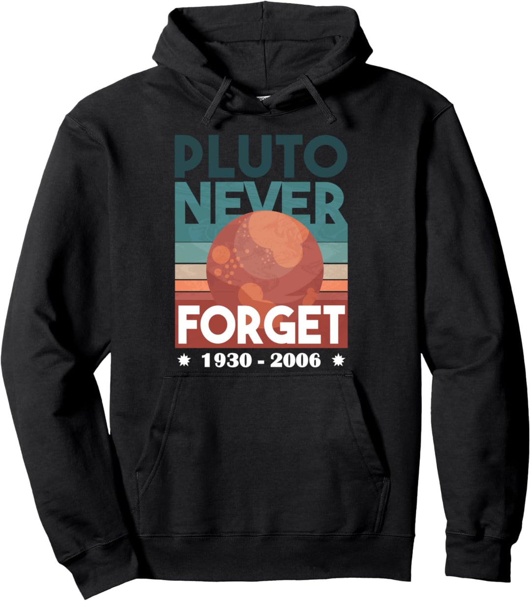 Pluto Never Forget Retro-Kunstwerk für einen Astronomer Pullover Hoodie
