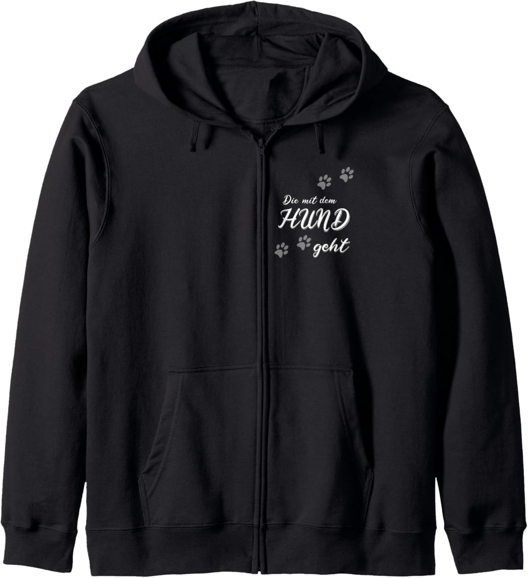 Hunde - Die mit dem Hund geht, Doglover, Frauchen Gassi Kapuzenjacke