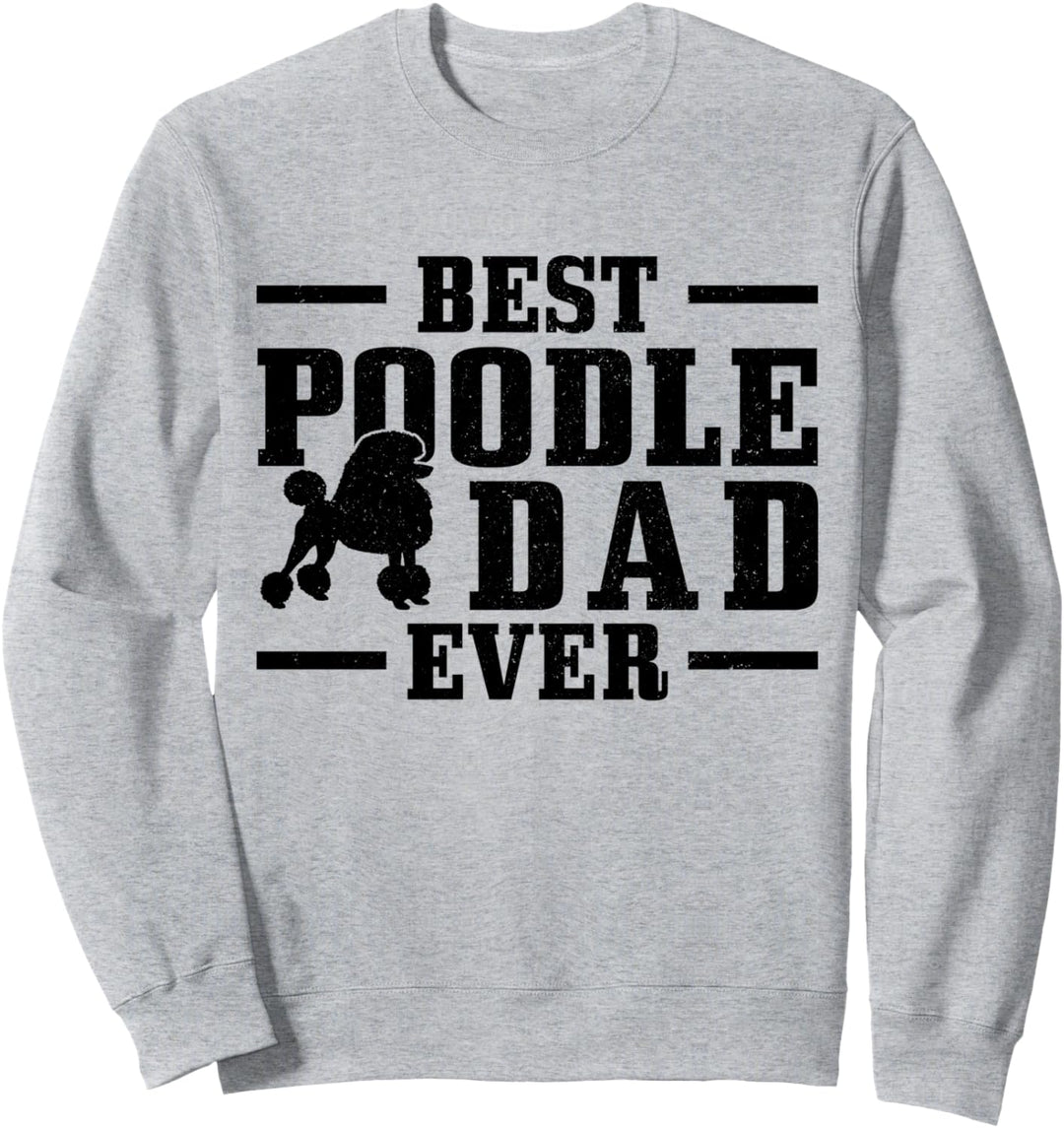 Pudel Best PoodleDad Ever Hund Vintage Sweatshirt