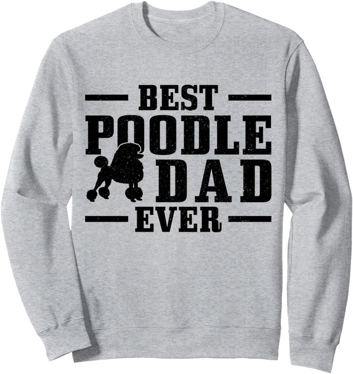 Pudel Best PoodleDad Ever Hund Vintage Sweatshirt