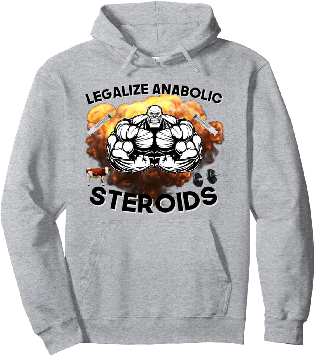 Legalize Anabolische Steroide Lustiges Fitnessstudio Bodybuilding Design Pullover Hoodie