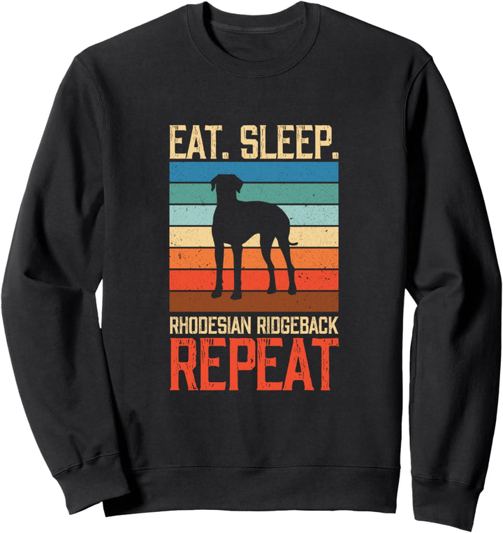 Eat Sleep Rhodesian Ridgeback Repeat Vintage Hund Hunde Sweatshirt
