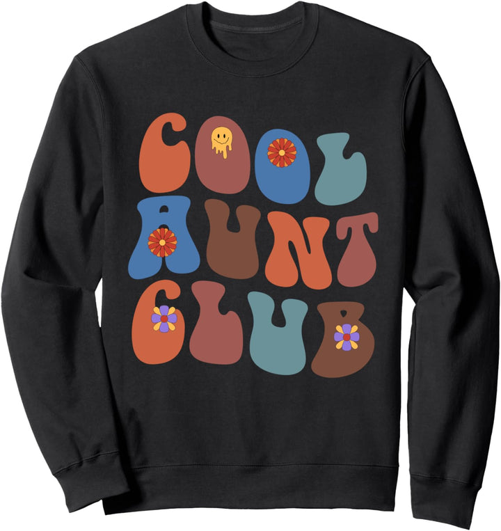 Retro Groovy Aunties Lustige passende Tante Cool Aunt Club Sweatshirt