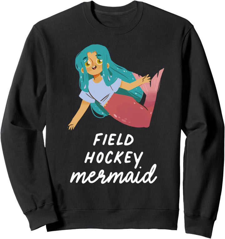 Feldhockey Meerjungfrau Mädchen Lustiger Sport Geburtstag Sweatshirt