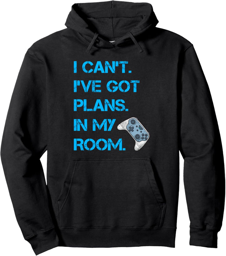 Lustiger Gamer Zocker Spruch Plans In My Room Jungen Jungs Pullover Hoodie