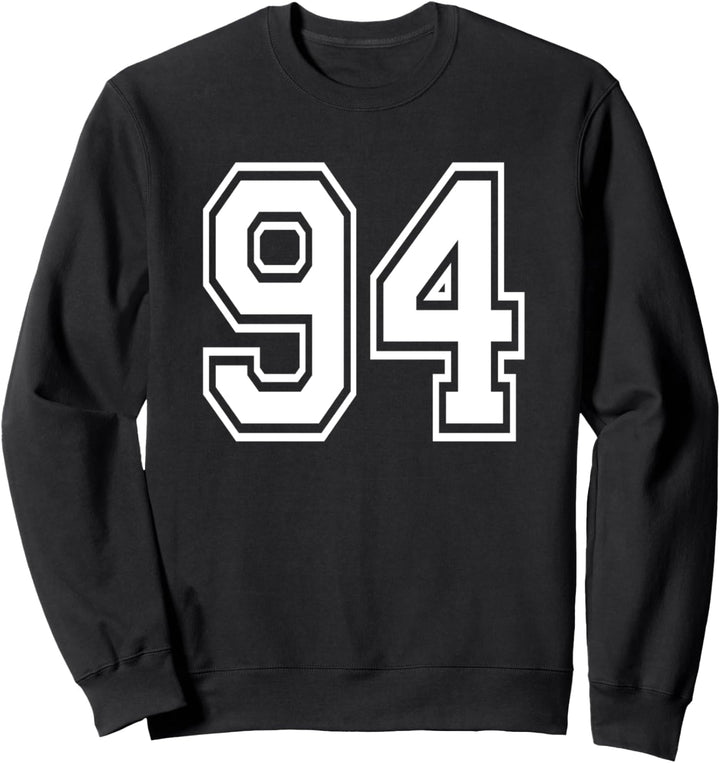 Number 94 Numbered Uniform Sports Jersey Team 94th Birthday Sweatshirt