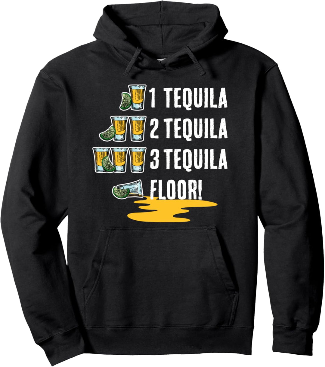 1 Tequila 2 Tequila 3 Tequila Floor! Cinco De Mayo Pullover Hoodie
