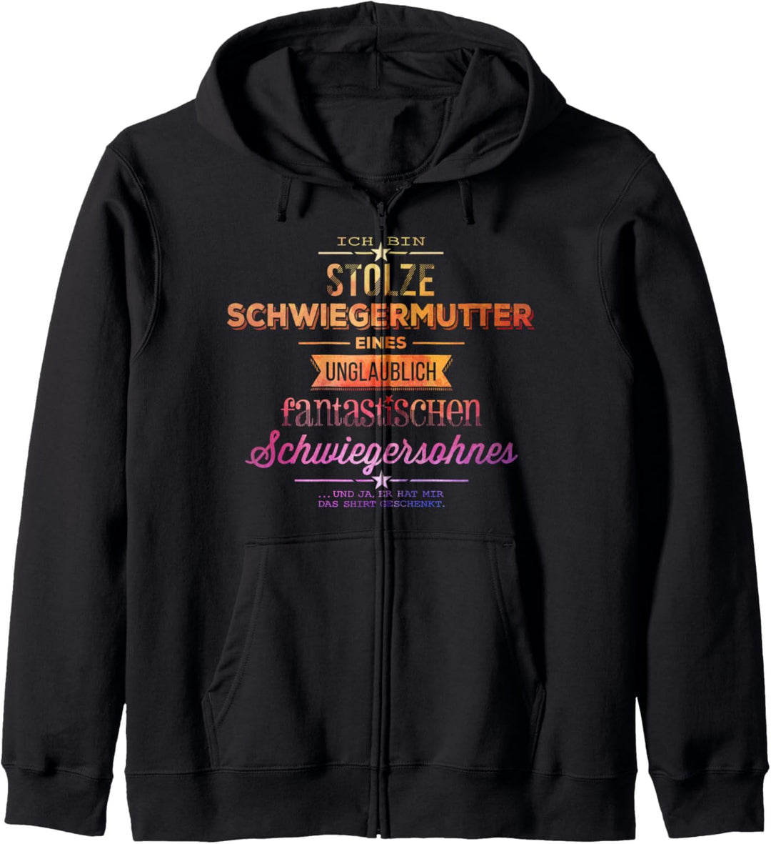 Stolze Schwiegermutter - Schwiegersohn - bunte Edition Kapuzenjacke