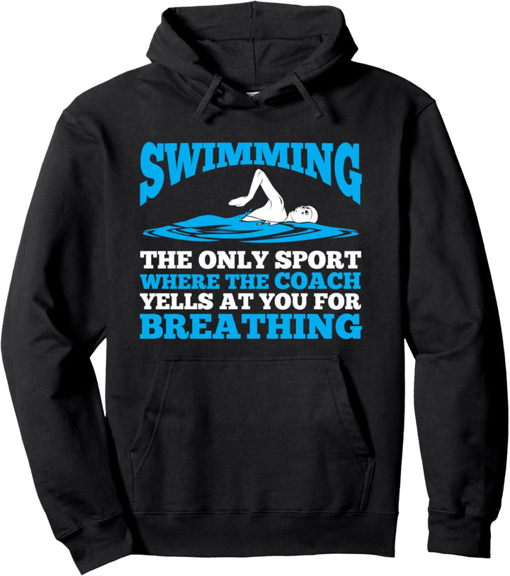 Schwimmen die einzige Sportart, bei der der Trainer nach Atm Pullover Hoodie