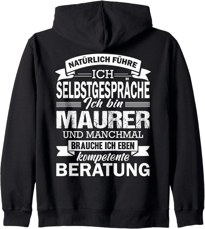 Natürlich Führe Ich Selbstgespräche Ich Bin Maurer Geselle Kapuzenjacke