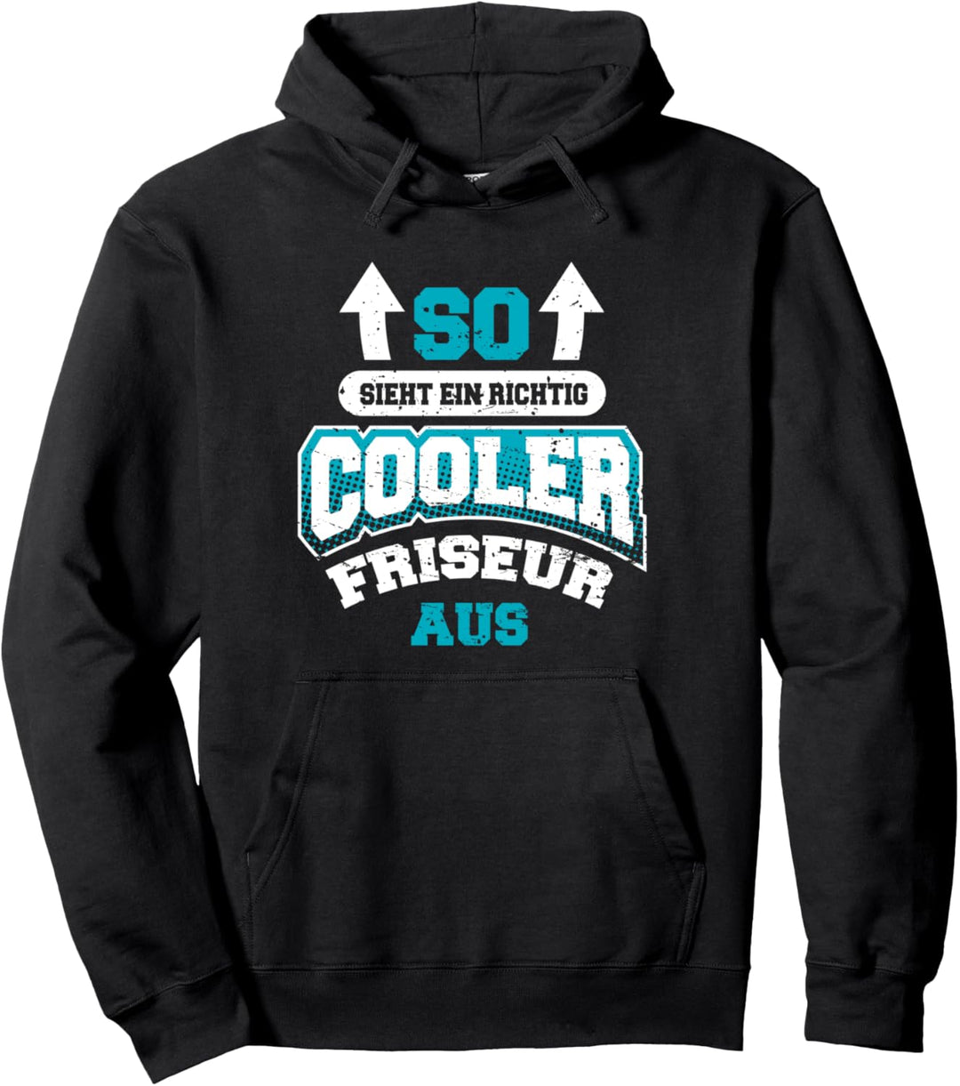 So Sieht Ein Richtig Cooler Friseur Aus Haarschnitt Barbier Pullover Hoodie