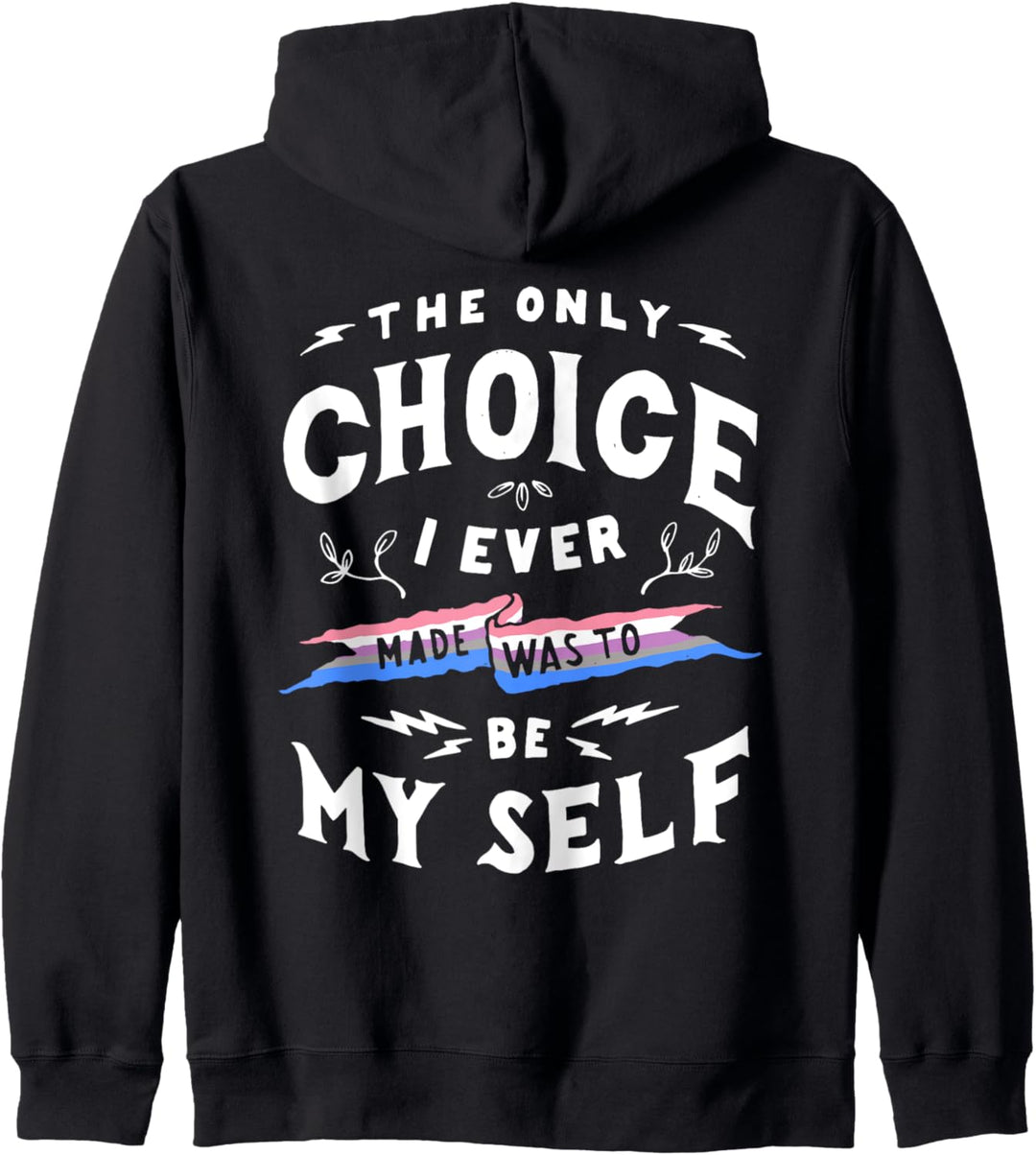 Only Choice To Be Myself Genderfluid Retro LGBTQ Pride Flag Kapuzenjacke