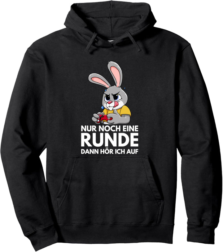 Nur noch eine Runde dann hör ich auf - Hase Gamer Geschenk Pullover Hoodie