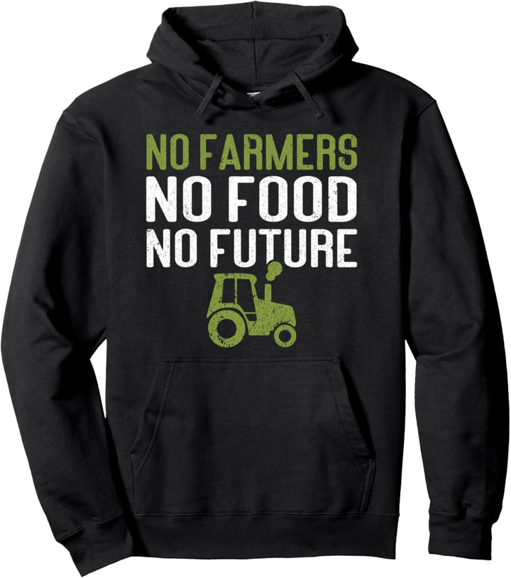 No Farmers No Food No Future | Bauernhof Lustiges Landwirt Pullover Hoodie