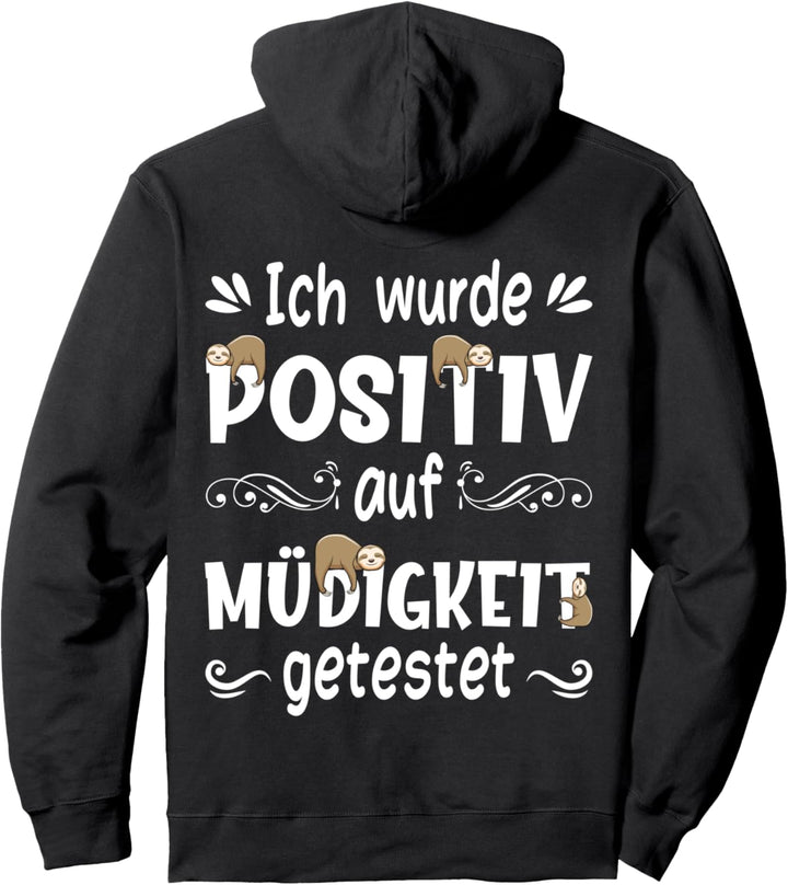 Faultier Sarkasmus Morgenmuffel Langschläfer Faulenzer Faul Pullover Hoodie