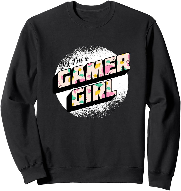 Mädchen-Gaming-Zitat für ein Gamer-Mädchen Sweatshirt