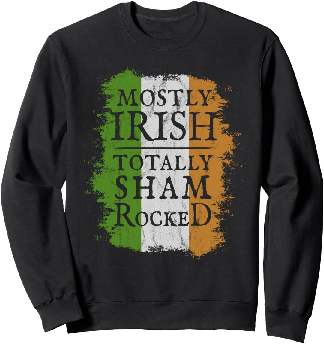 Mostly Irish Totally Shamrocked | Retro Irische Flagge Sweatshirt
