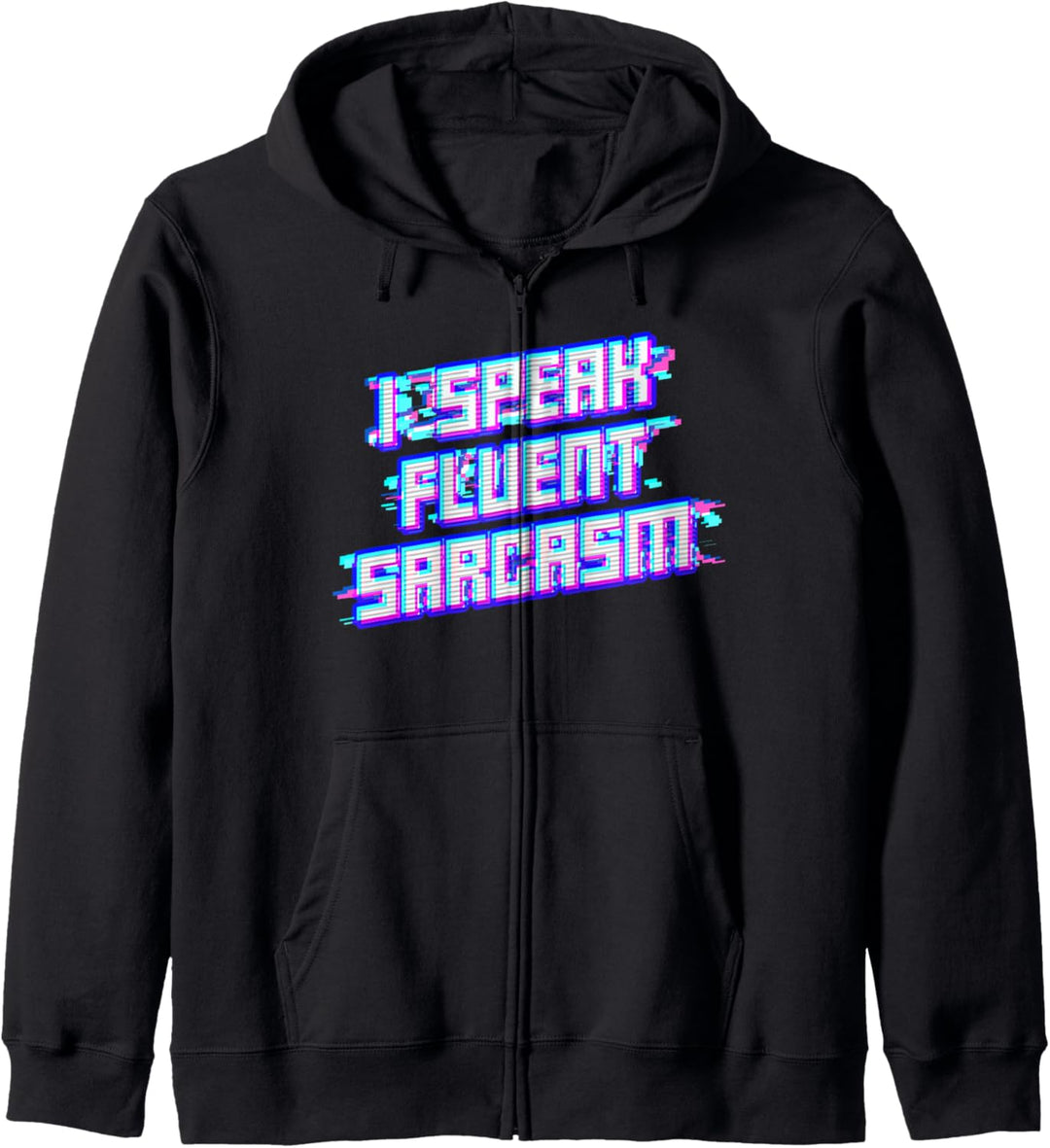 Ich spreche fliessend Sarkasmus. Antisoziale Eboy Ironic art Kapuzenjacke