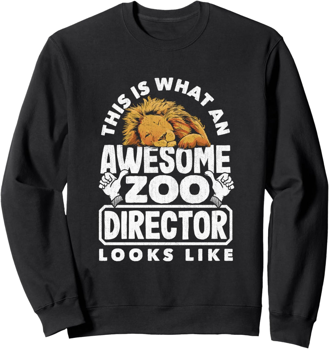 Awesome Zoo Director Funny Zoo Kurator Sweatshirt