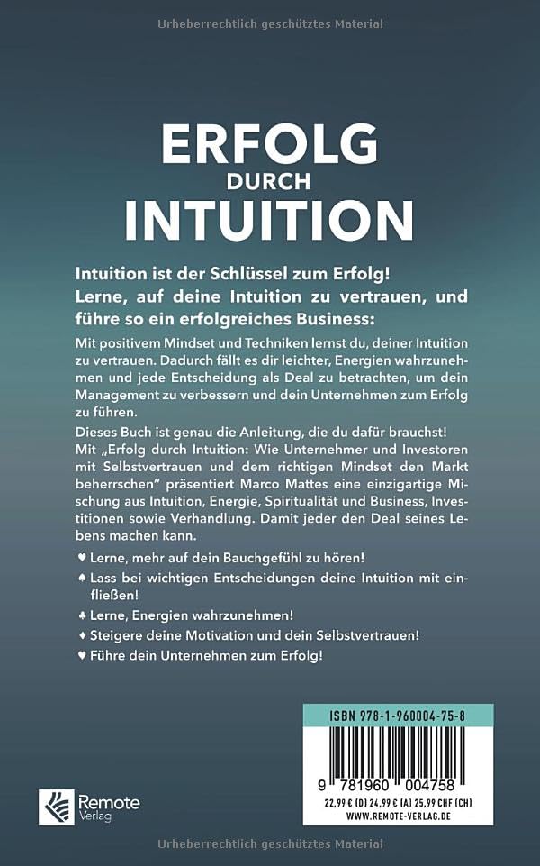 Erfolg durch Intuition: Wie Unternehmer und Investoren mit Selbstvertrauen und dem richtigen Mindset