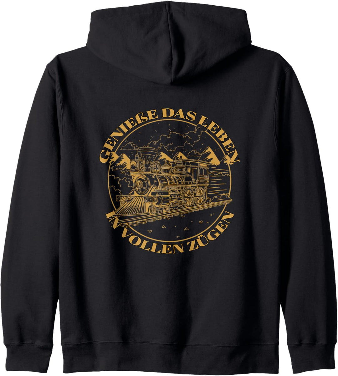 Spruch Motto Lokomotive - Geniesse das Leben in vollen Zügen Kapuzenjacke