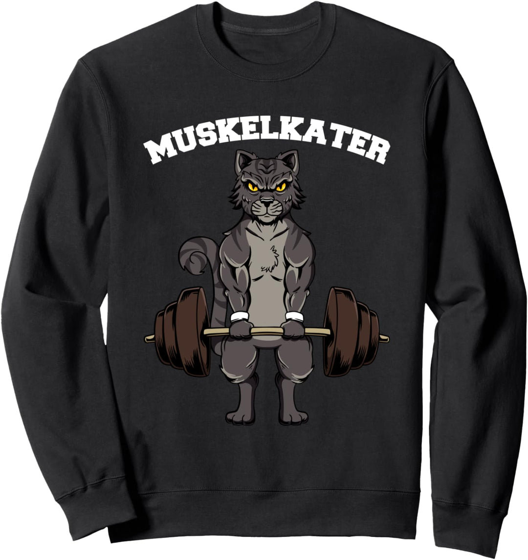 Muskelkater Fitness Gym Workout Fitnessstudio Pumper Spruch Sweatshirt