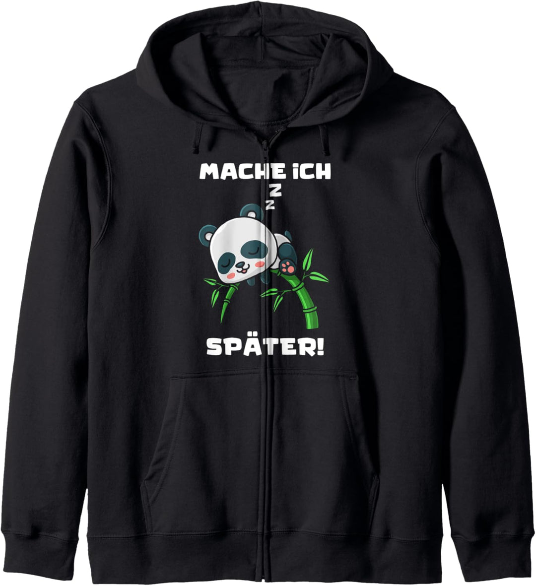 Panda Mache Ich Später Lustige Sprüche Pandabär Kapuzenjacke