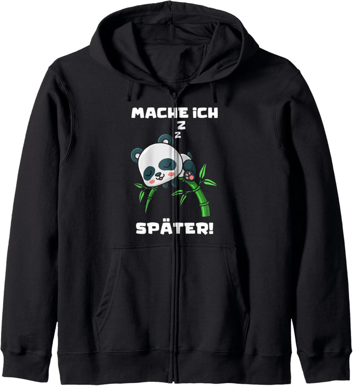 Panda Mache Ich Später Lustige Sprüche Pandabär Kapuzenjacke