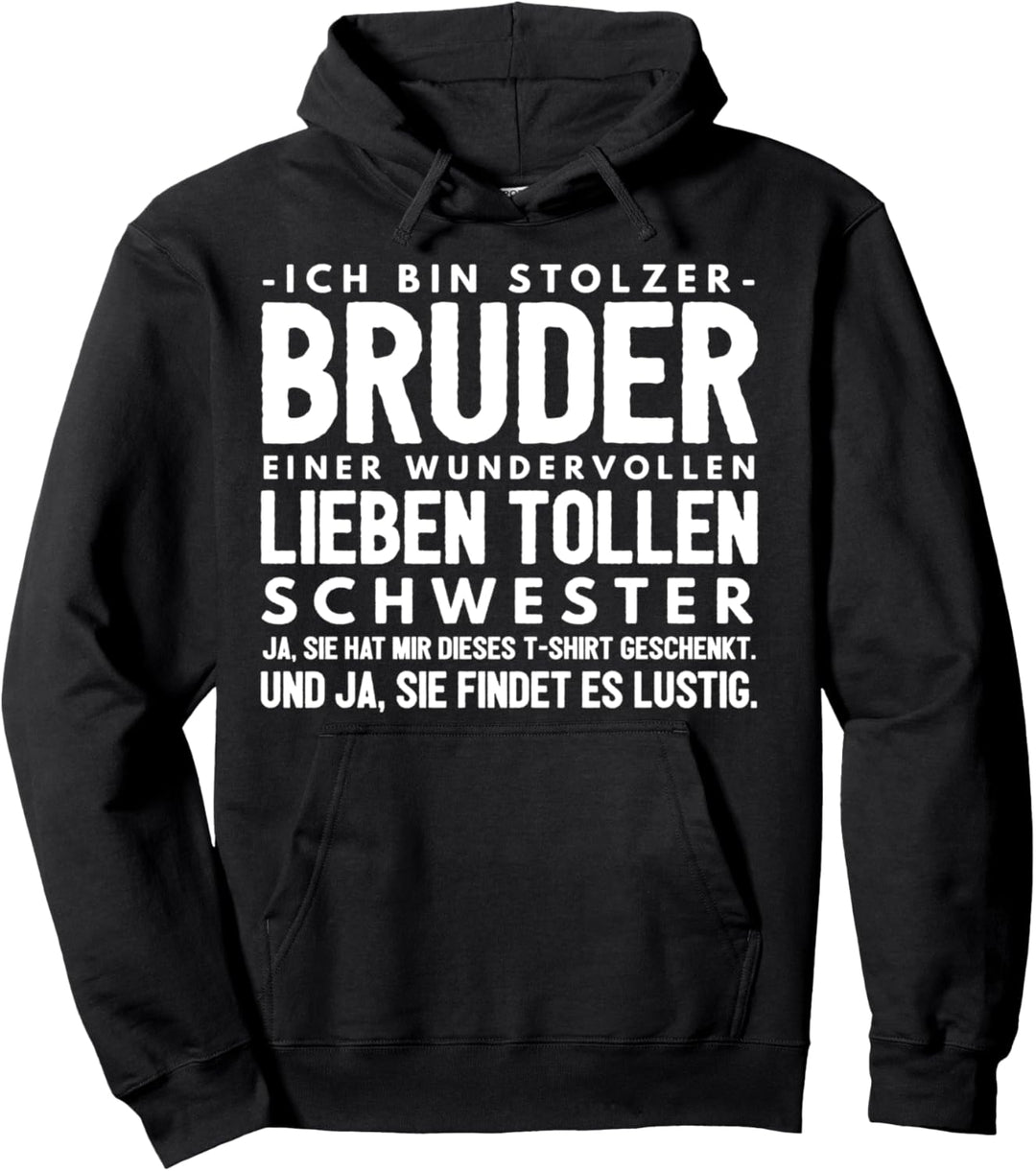 Lustiges Bruder Schwester Geburtstag Geschwister Geschenk Pullover Hoodie