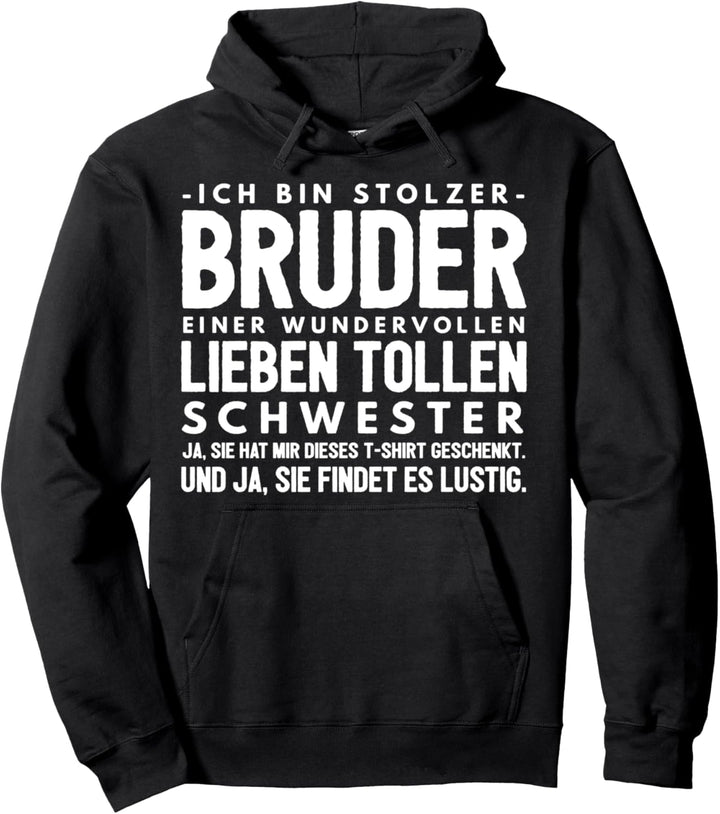 Lustiges Bruder Schwester Geburtstag Geschwister Geschenk Pullover Hoodie