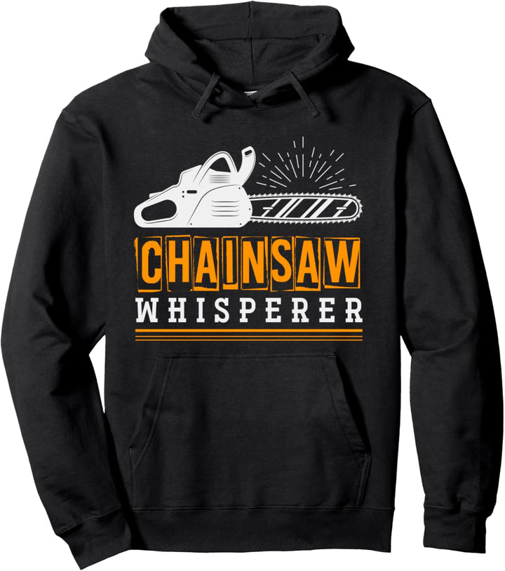 Kettensägen Flüsterer Waldarbeiter Geschenk Holzfäller Pullover Hoodie