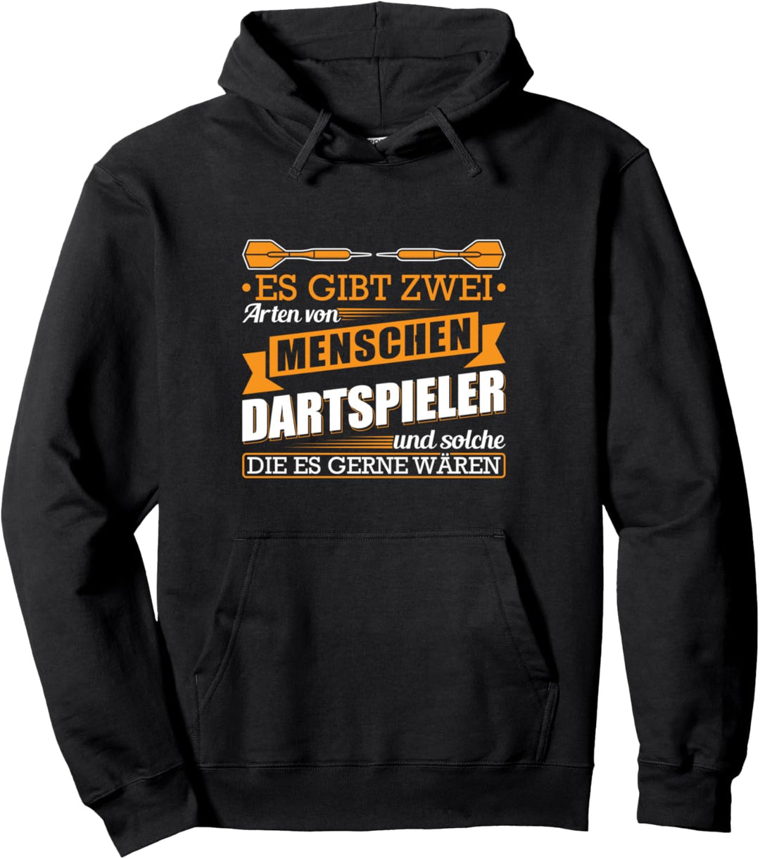 Dartspieler Dartsport Lustige Sprüche Dart Pullover Hoodie