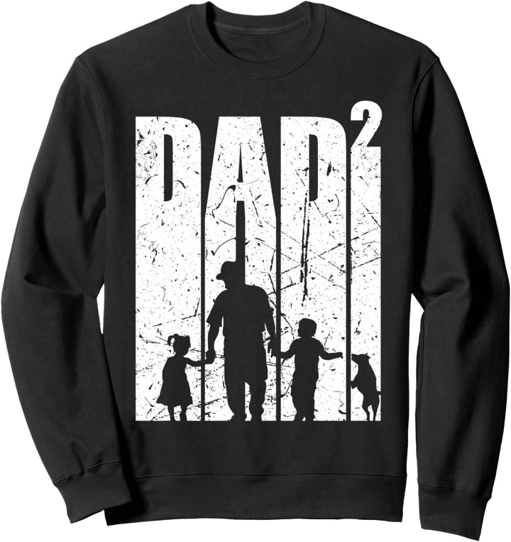 Dad hoch 2 Vater 2 Kinder zweifacher Papa mit Hund Sweatshirt