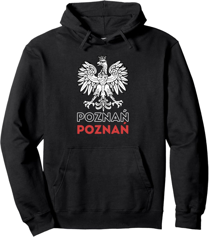 Poznan -Polska - Poznan Poland Pullover Hoodie