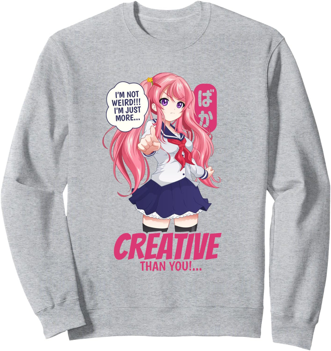 Kawaii Niedlich Anime Mädchen Otaku Japanisch Nicht Seltsam Sweatshirt