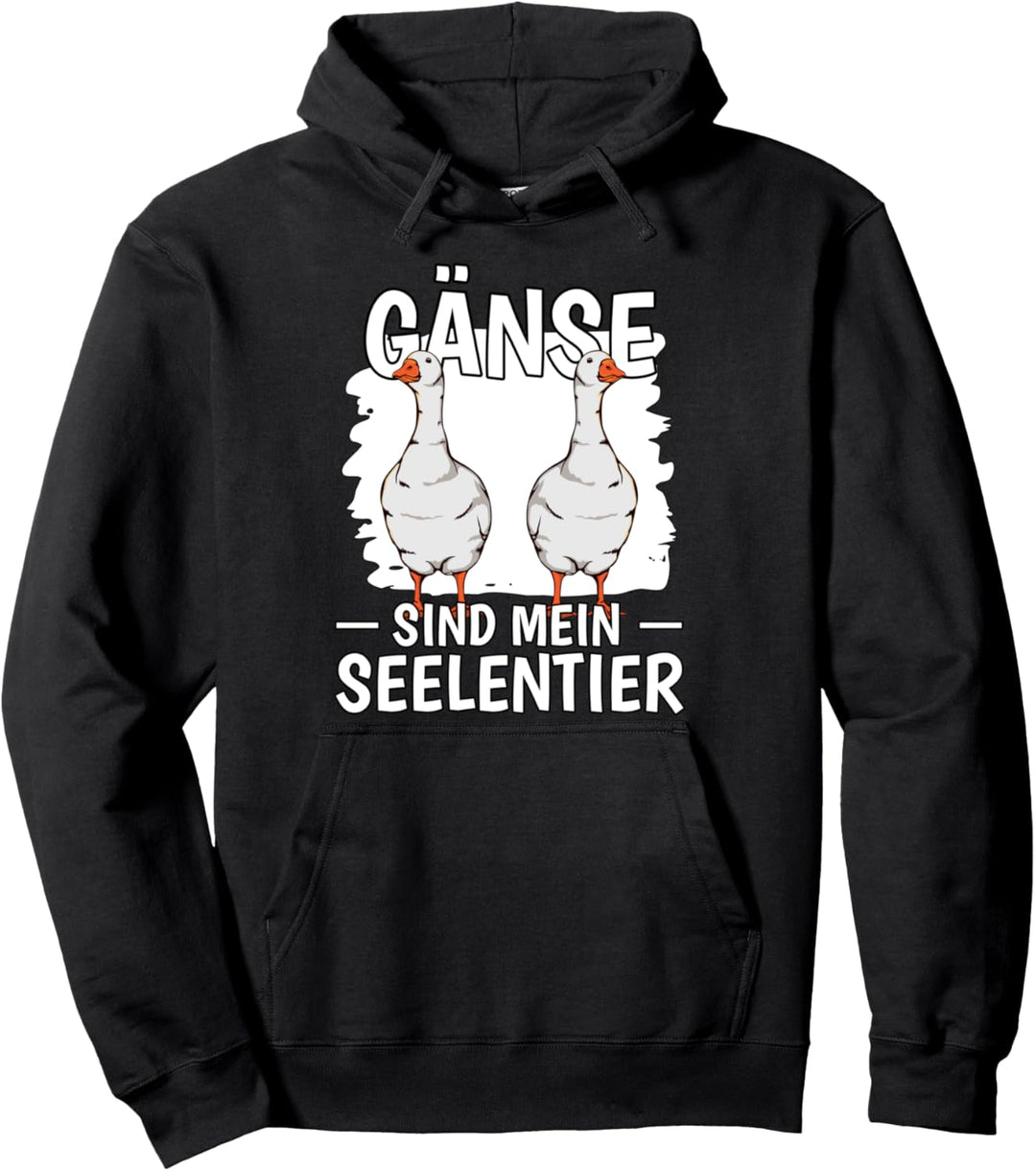 Gänse sind mein Seelentier Gans Pullover Hoodie